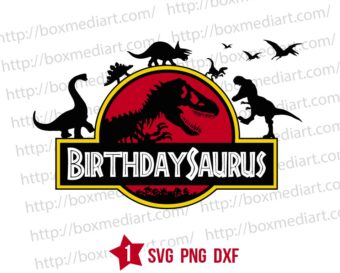 Birthday Saurus Svg, Dinosaur Birthday Svg Png OK