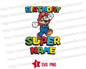 Custom Name Super Mario Birthday Svg Png Design