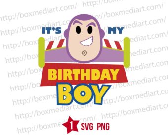 It's My Birthday Buzz Lightyear Svg