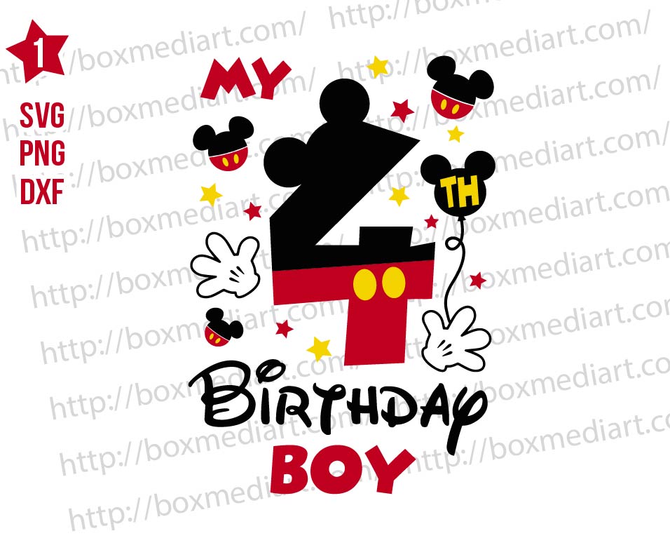 Mickey My 4th Birthday Boy Svg Png