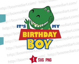 Toy Story Dinosaur Rex Birthday Boy Svg