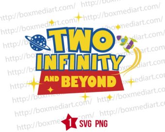 Two Infinity Celebration Toy Story Svg