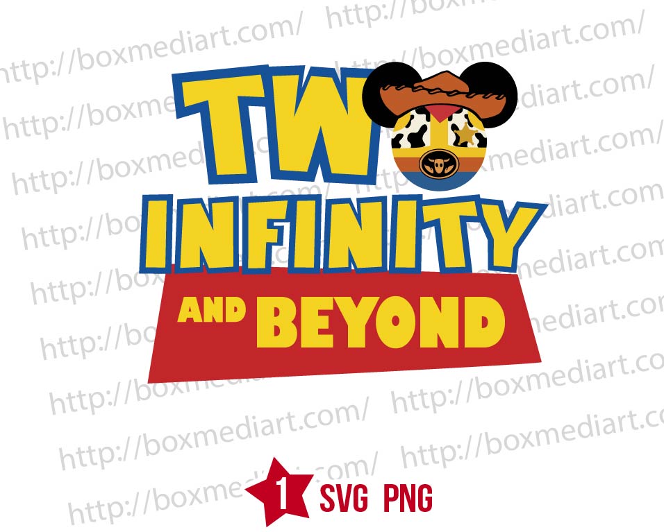 Two Infinity and Beyond Toy Story Svg | BOXMEDIART Svg Cut Files and ...